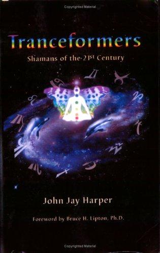 John Jay Harper: Tranceformers (Paperback, 2006, Reality Press)