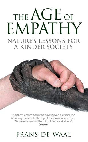 Frans De Waal: Age of Empathy (Paperback, Souvenir Press)