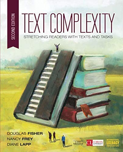 Doug B. Fisher, Nancy Frey, Diane K. Lapp: Text Complexity (Paperback, 2016, Corwin)
