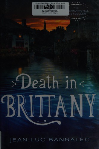Jean-Luc Bannalec: Death in Brittany (2015)