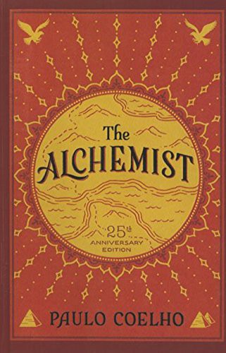Paulo Coelho, Amy Jurskis: The Alchemist (Hardcover, 2014, Perfection Learning)