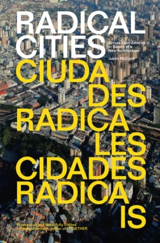 Justin McGuirk: Radical Cities (Paperback, 2015, Verso, Verso Books)