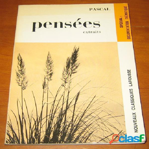 Blaise Pascal: Pensées (French language, 1965, Classiques Larousse)