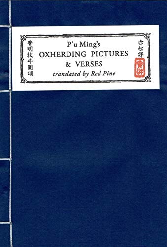 Red Pine: P'u Ming's Oxherding Pictures and Verses, 2nd Edition