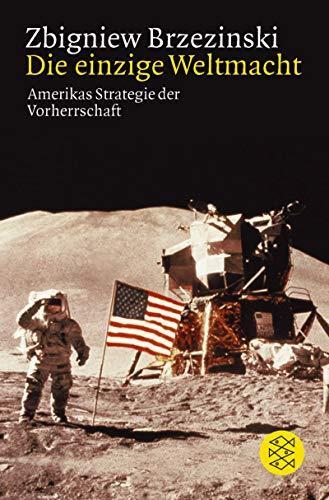 Zbigniew K. Brzezinski: Die einzige Weltmacht (German language, 2002)