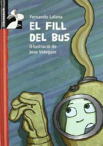Fernando Lalana Josa, Jose Antonio Videgain Moreno, Pau Joan Hernández i Fuenmayor: El fill del bus (Hardcover, Macmillan Literatura Infantil y Juvenil)