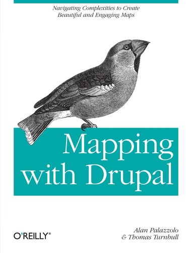 Alan Palazzolo: Mapping with Drupal (2012, O'Reilly Media)
