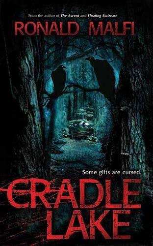 Ronald Damien Malfi: Cradle Lake (2013, Medallion Press)