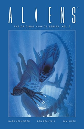 Mark Verheiden: Aliens (Hardcover, 2017, Dark Horse Books)