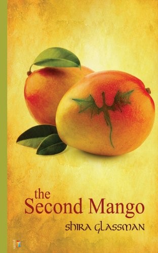 Shira Glassman: The second mango (2013, Prizm, an imprint of Torquere Press, Inc.)
