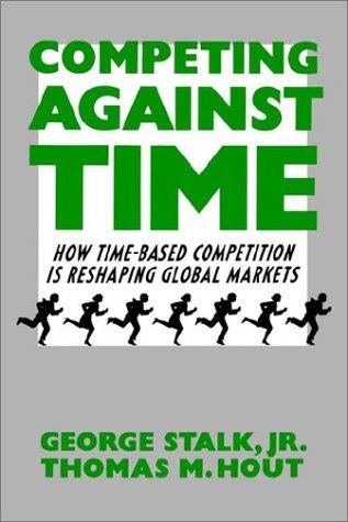 George Stalk: Competing Against Time (Paperback, 2003, Free Press)