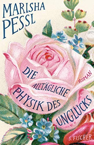 Zofel Adelheid: Die alltägliche Physik des Unglücks (Hardcover, 2007, Fischer S. Verlag GmbH)
