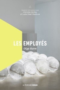 Martin Aitken, Olga Ravn: Les employés (French language, 2020, La Peuplade)