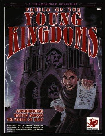 Fred Behrendt: Perils of the Young Kingdoms (Elric/Stormbringer) (Paperback, 1991, Chaosium)