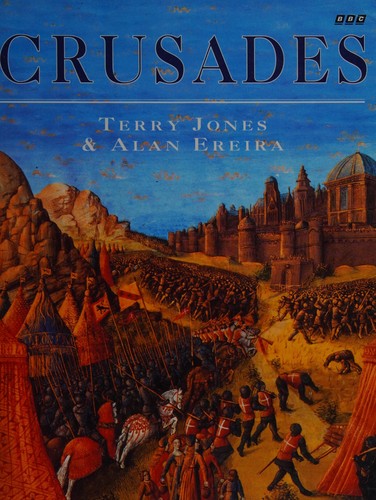 Terry Jones: Crusades (1994, BBC Books)