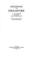G. M. Reith: Handbook to Singapore (1985, Oxford University Press)