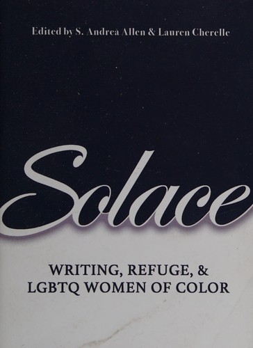 Lauren Cherelle, Andrea Stevenson Allen: Solace (2017, BLF Press)