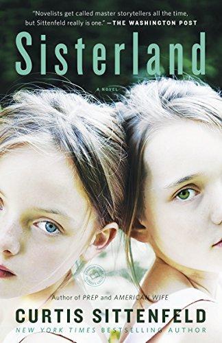Curtis Sittenfeld: Sisterland (2014)