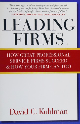 David C. Kuhlman: Leading firms (2013)