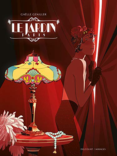 Gaëlle Geniller, Gaëlle Geniller, Gaëlle Geniller: Le Jardin, Paris (Hardcover, 2021, DELCOURT)