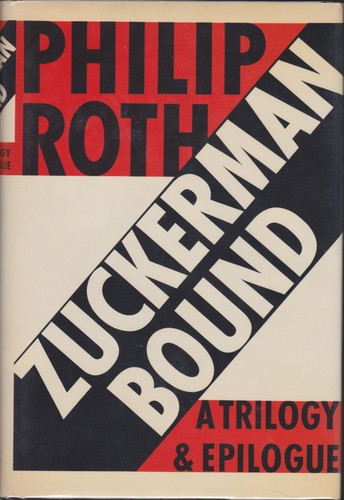 Philip Roth: Zuckerman bound (1985, Farrar Straus Giroux)