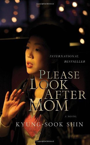 Kyong-suk Sin: Please Look After Mom (Hardcover, Random House Canada)