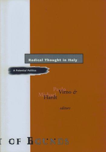 University of Minnesota Press: Radical Thought in Italy (2006)