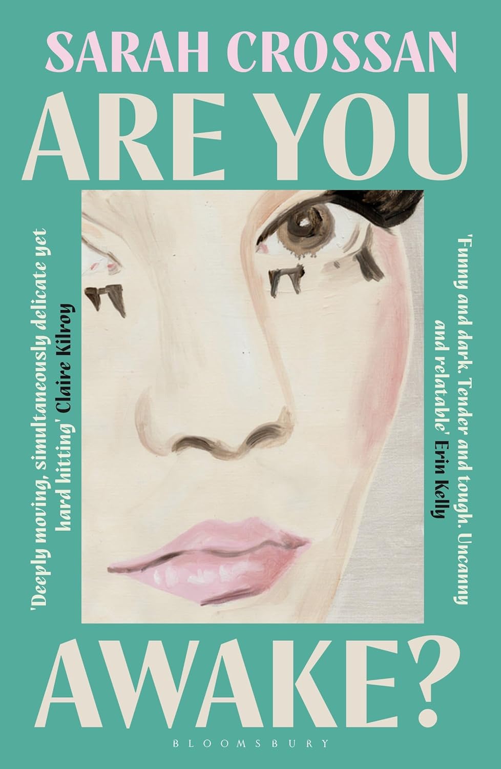 Sarah Crossan: Are You Awake? (Paperback, Bloomsbury Publishing)