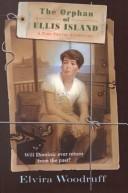 Elvira Woodruff: The Orphan of Ellis Island (Hardcover, Tandem Library)