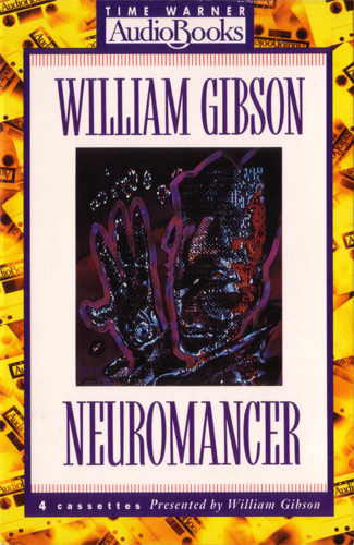 William Gibson: Neuromancer (AudiobookFormat, 1994, Time Warner AudioBooks)