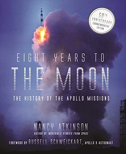 Nancy Atkinson: Eight Years to the Moon (Hardcover, 2019, Page Street Publishing)