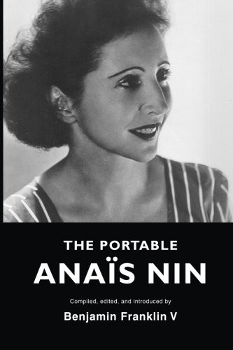 Anaïs Nin: The portable Anais Nin (2011, Sky Blue Press)