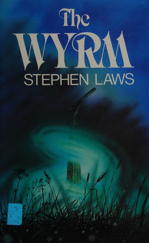 Stephen Laws: The Wyrm (Paperback, 1987, Souvenir Press Ltd)