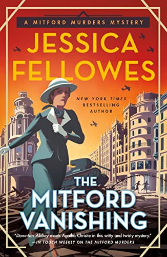 Jessica Fellowes: The Mitford Vanishing (Paperback, 2022, Minotaur Books)