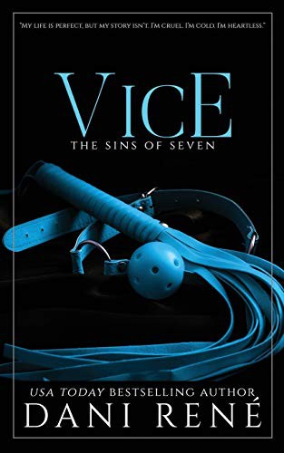 Dani René, Candice Royer: Vice (Paperback, Dani René Books)