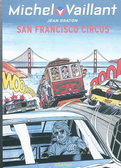 Jean Graton: San Francisco circus (French language, 2012, Dupuis)