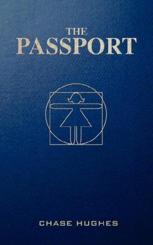 Chase Hughes: The Passport (Paperback, Outskirts Press)