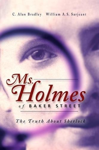 Alan Bradley: Ms. Holmes of Baker Street (2004)