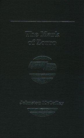 Johnston McCulley: The Mark of Zorro (Hardcover, 1976, Buccaneer Books)