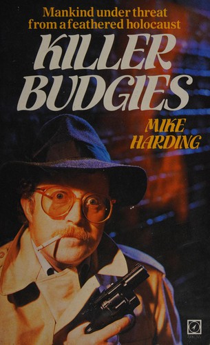 Mike Harding: Killer Budgies (Arrow Books Ltd)