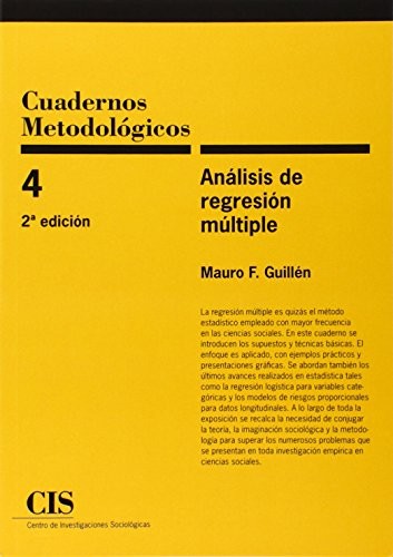 Mauro F. Guillén: Análisis de regresión múltiple (Paperback, Centro de Investigaciones SociolÃ³gicas, Centro de Investigaciones Sociológicas)