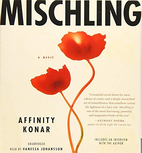 Affinity Konar: Mischling (AudiobookFormat, 2016, Little, Brown & Company)