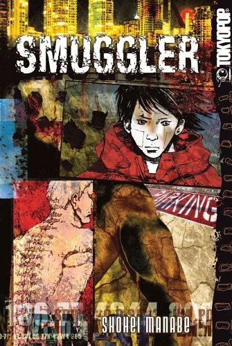 Shohei Manabe: SMUGGLER (2006, TokyoPop)
