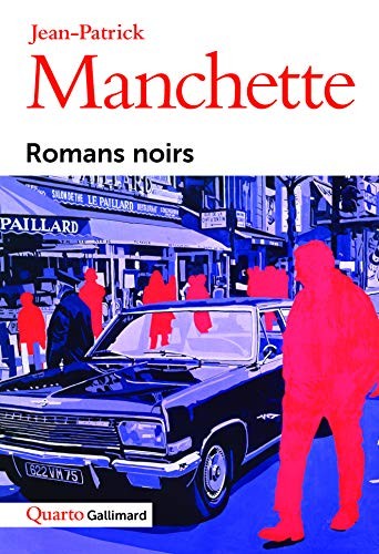 Jacques Tardi, Jean-Patrick Manchette: Romans noirs : Laissez bronzer les cadavres ; L'affaire N'Gustro ; O dingos, ô châteaux ! ; Nada ; Morgue pleine ; Que d'os ! ; Le petit bleu de la ... couché ; Iris ; La princesse de sang ; Griffu (Editions Gallimard)