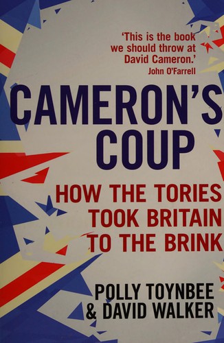 Polly Toynbee: Cameron's coup (2015)