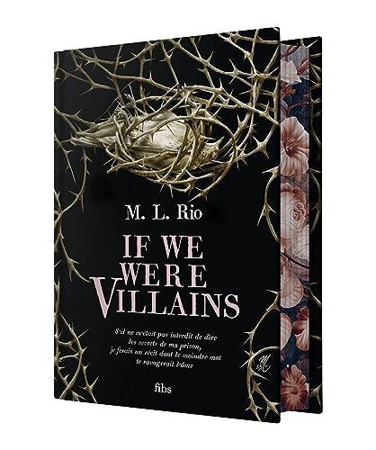 M. L. Rio: If We Were Villains (French language, 2023, Fibs)