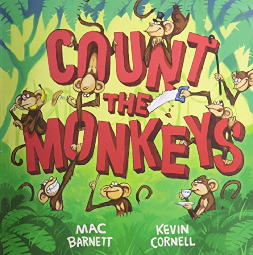 Mac Barnett: Count The Monkeys (Paperback, 2013, Scholastic)