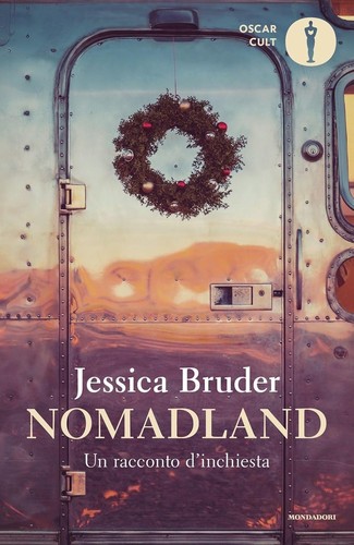 Jessica Bruder: Nomadland (2024, Mondadori)
