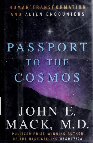 John E. Mack: Passport to the cosmos (1999, Crown Publishers)
