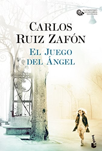 Carlos Ruiz Zafón: El juego del ángel (Paperback, Booket)